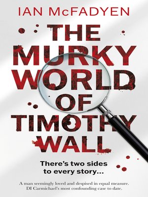 cover image of The Murky World of Timothy Wall